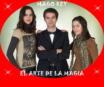 MAGO REY, EL ARTE DE LA MAGIA