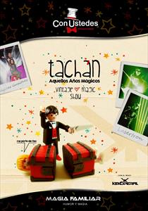 «TACHÁN», AQUELLS ANYS MÀGICS