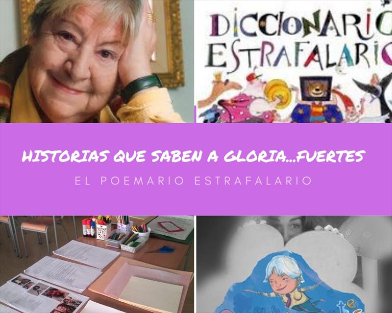 HISTÒRIES QUE SABEN A GLORIA... FUERTES: POEMARI ESTRAFOLARI