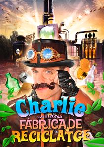 CHARLIE I LA FÀBRICA DE RECICLATGE