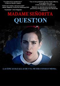 MADAME SEÑORITA: QUEST!ON