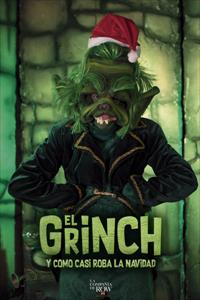 El GRINCH I COM (QUASI) ROBA EL NADAL