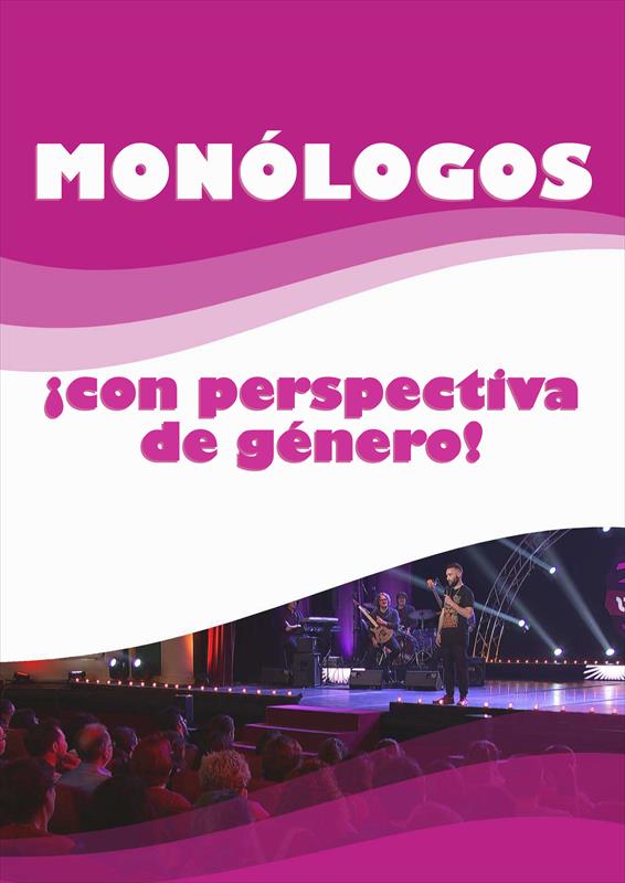 MONÒLEGS AMB PERSPECTIVA DE GÈNERE!!!