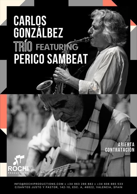 CARLOS GONZÁLBEZ TRIO FEAT. PERICO SAMBEAT