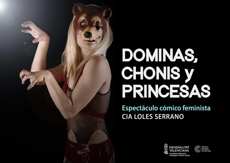 DÓMINAS, CHONIS Y PRINCESAS
