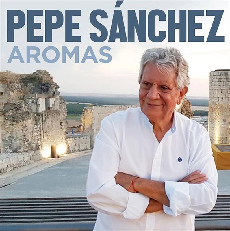 "AROMAS", PEPE SANCHEZ 2023