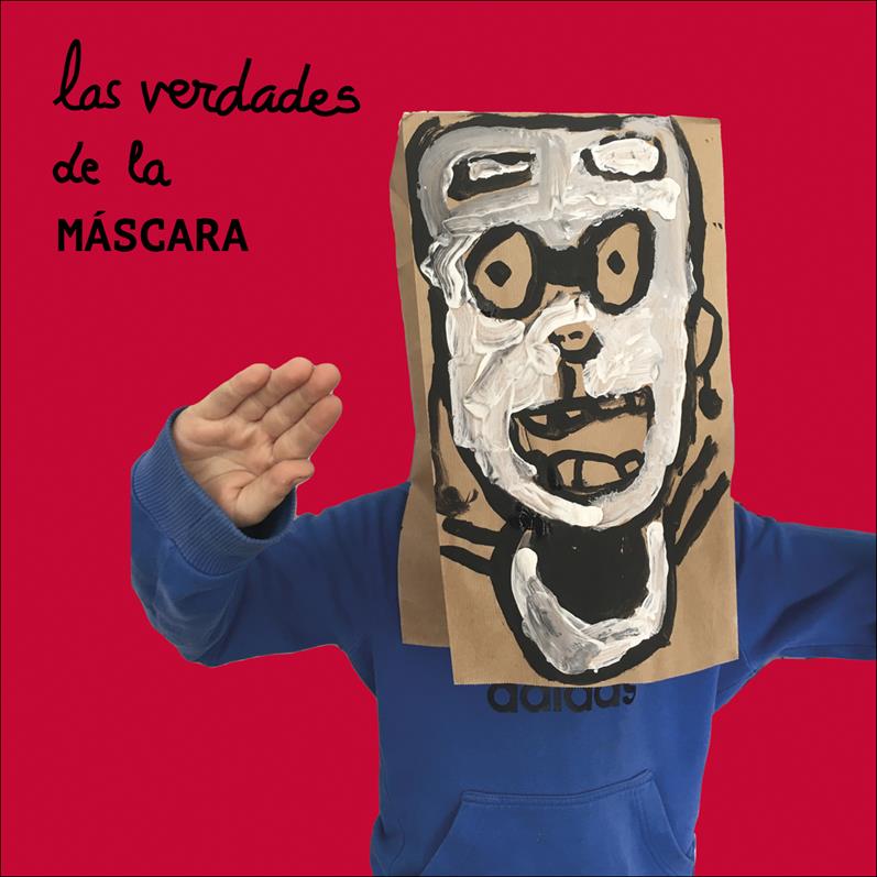 LAS VERDADES DE LA MÁSCARA