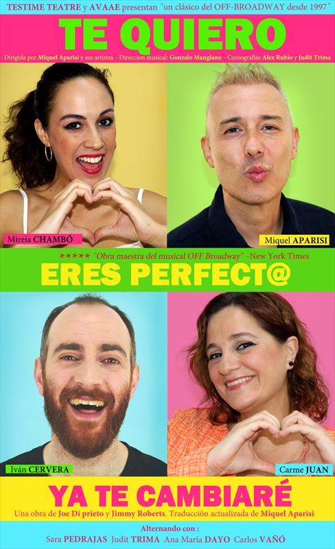 TE QUIERO ERES PERFECTO YA TE CAMBIARÉ