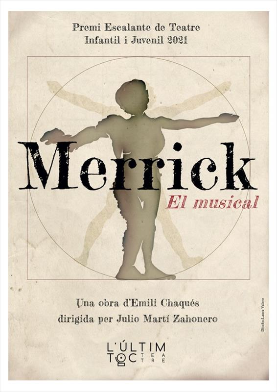 MERRICK. EL MUSICAL
